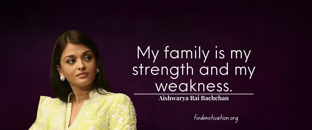 Aishwarya Rai Bachchan Quotes To Find Motivation