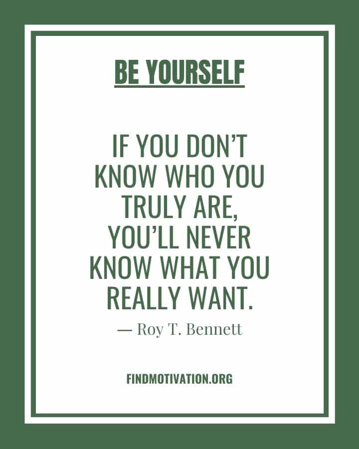 Best Be Yourself Quotes To Be Who You Are