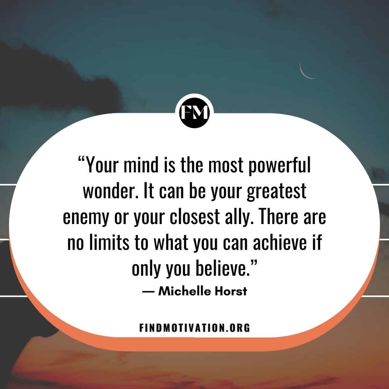 Inspiring mind power quotes to do the powerful things in your life