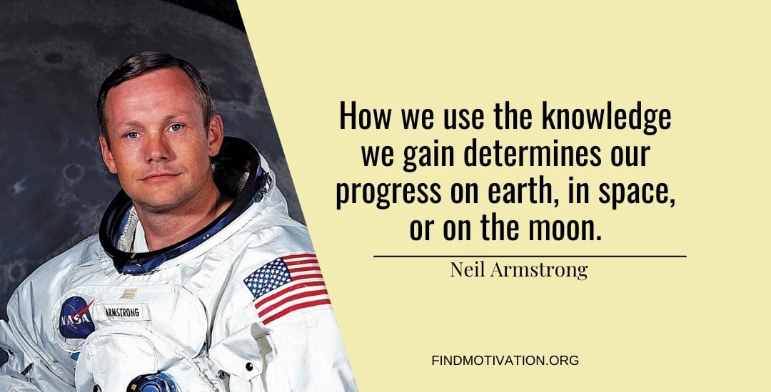 Neil Armstrong Quotes To Help You To Value Yourself