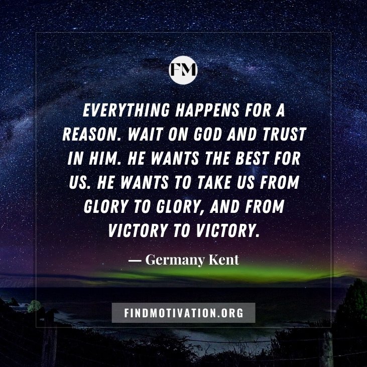 The best inspirational quotes about trust in God to believe in yourself and believe in God