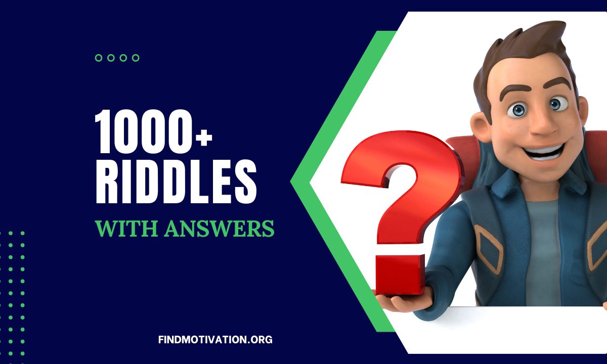 Explore here 1000+ Random Riddles With Answers to grow your critical thinking skills