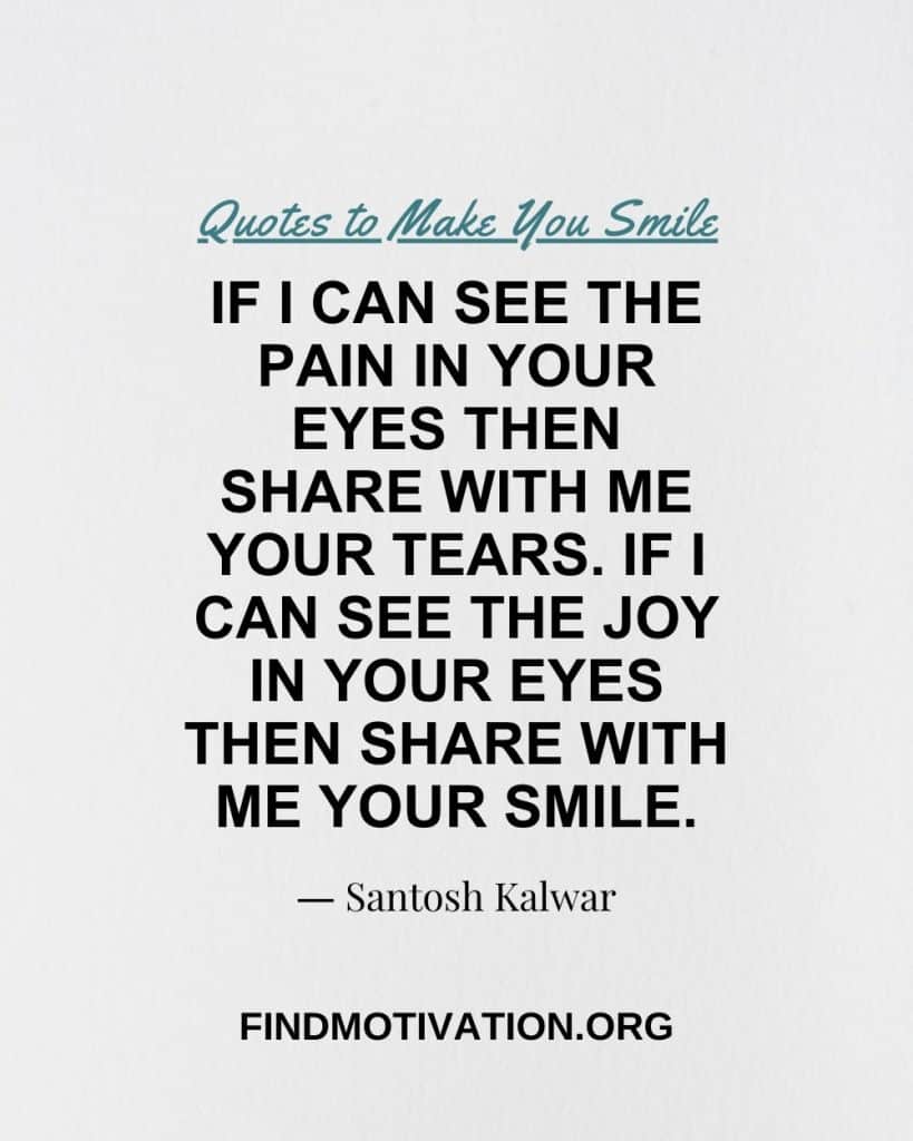 Best Smile Quotes To Make You Smile In Every Situation