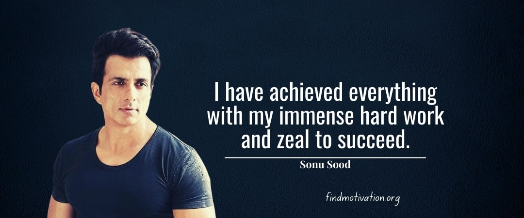 Sonu Sood Quotes That Will Help You To Work Hard In Your Life