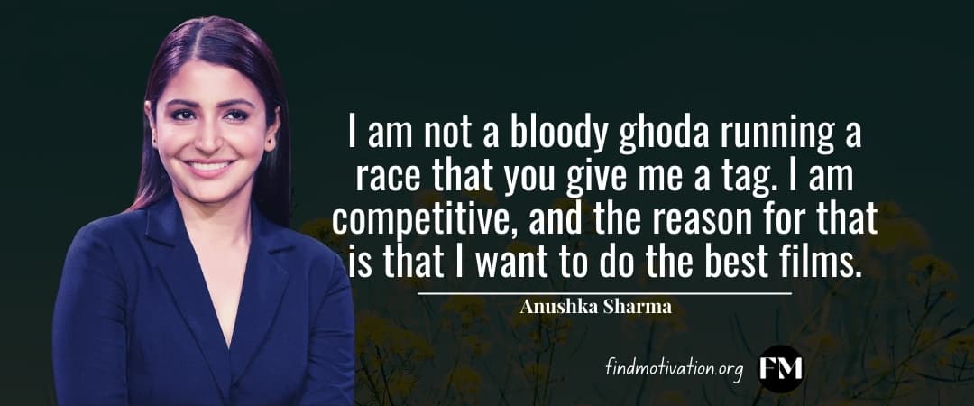 Anushka Sharma Quotes To Help You To Lead Your Life