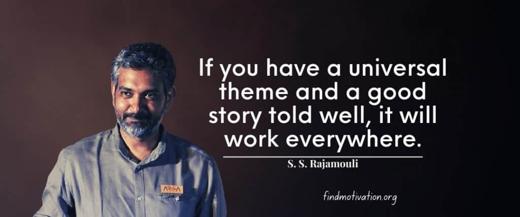 SS Rajamouli Quotes To Find Motivation In Your Life