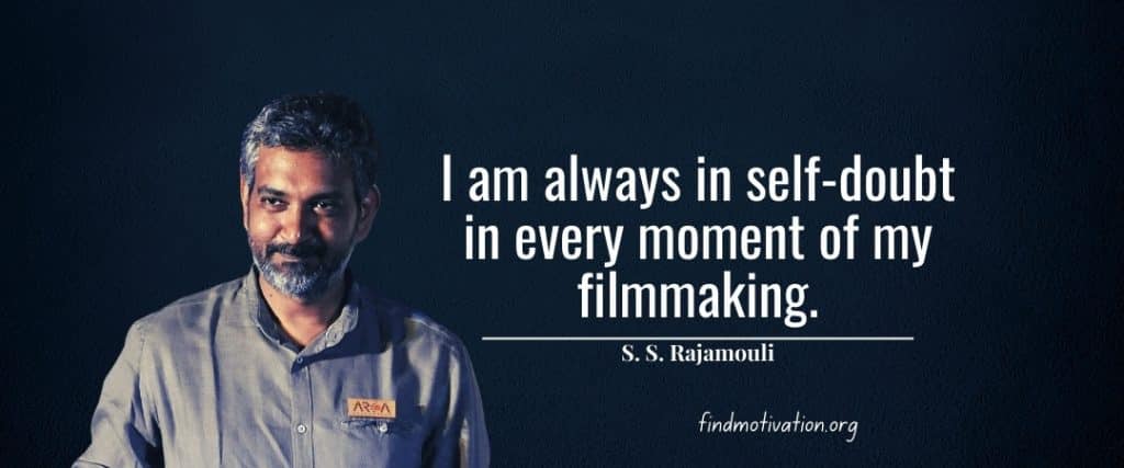 SS Rajamouli Quotes To Find Motivation In Your Life