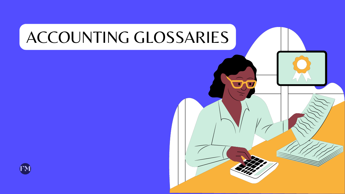 Accounting Glossary & Terms