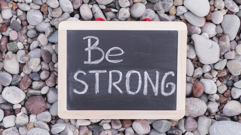 The best inspirational be strong quotes and thoughts to help you to become strong in your life
