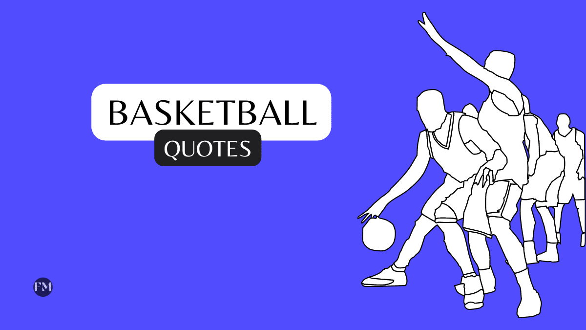 Best Basketball Quotes To Motivate You