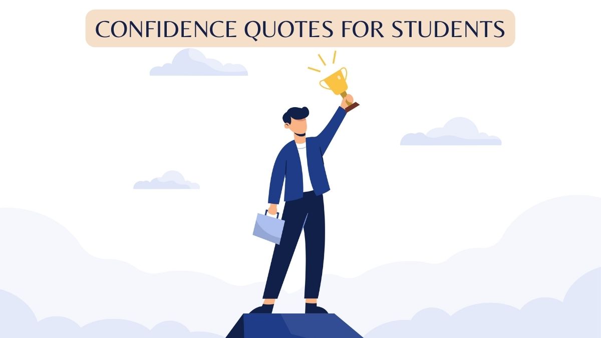 Best Confidence Quotes for Students