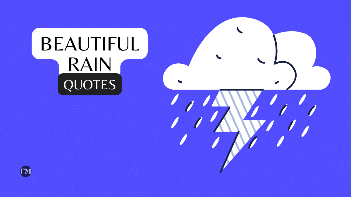 Best Motivational Rain Quotes