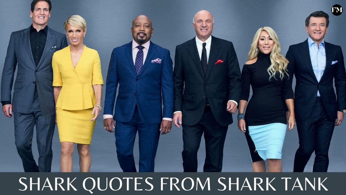 Best Inspirational Shark Quotes from Shark Tank
