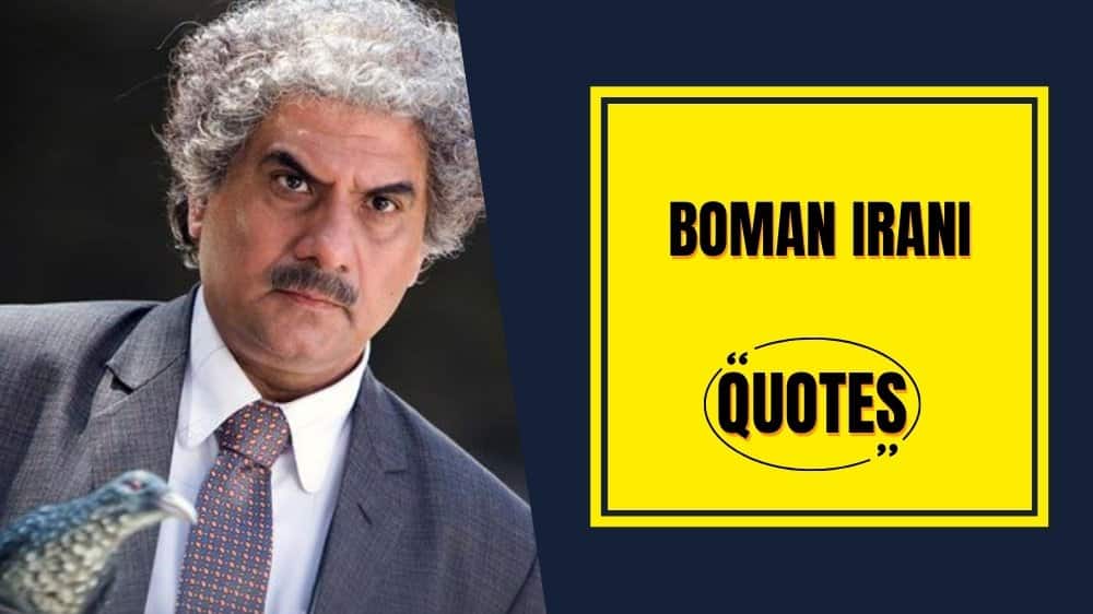 Boman Irani Quotes To Help You Get Success In Any Stage Of Life