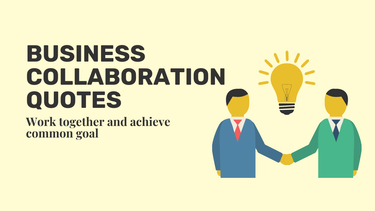Best Business Collaboration Quotes to work together