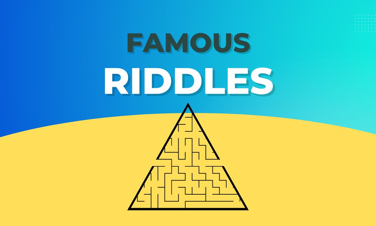 Famous Riddles With Answers