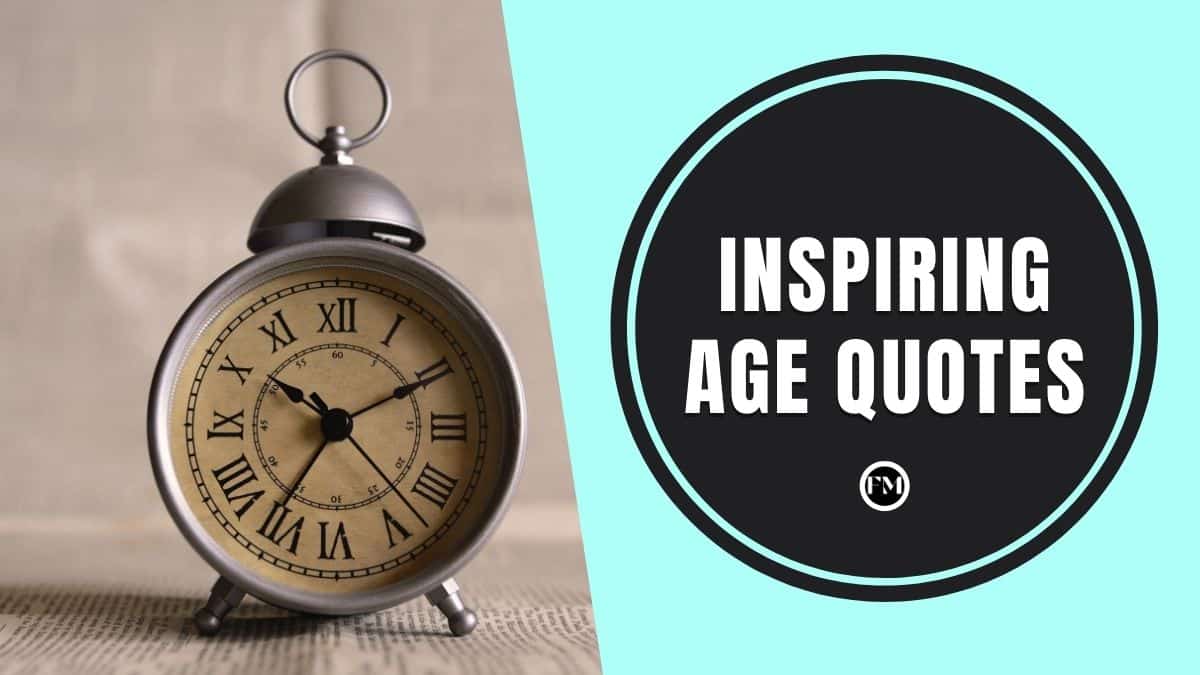 Motivational Quotes on age to find some motivation