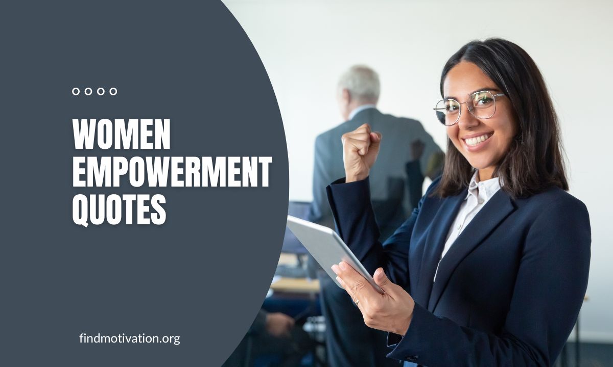 Inspiring Women Empowerment Quotes for equal right