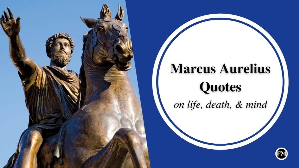 Marcus Aurelius Quotes: Lessons on Life, Death & Mind