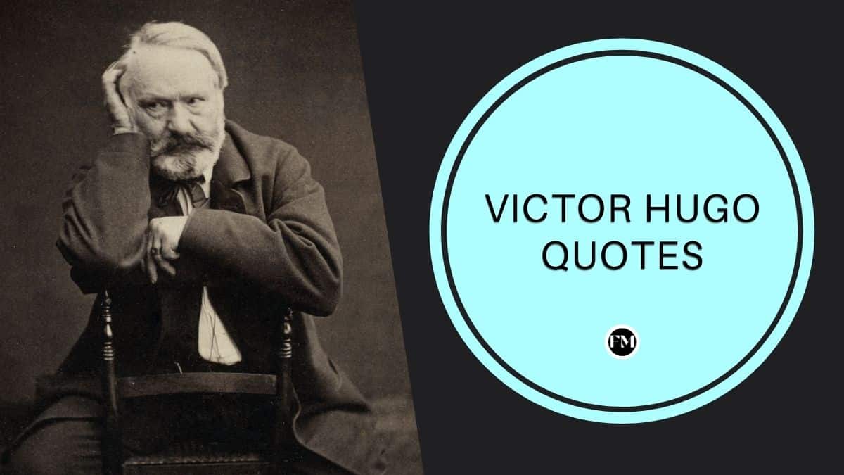 Best Inspiring Inspirational Quotes by Victor Hugo