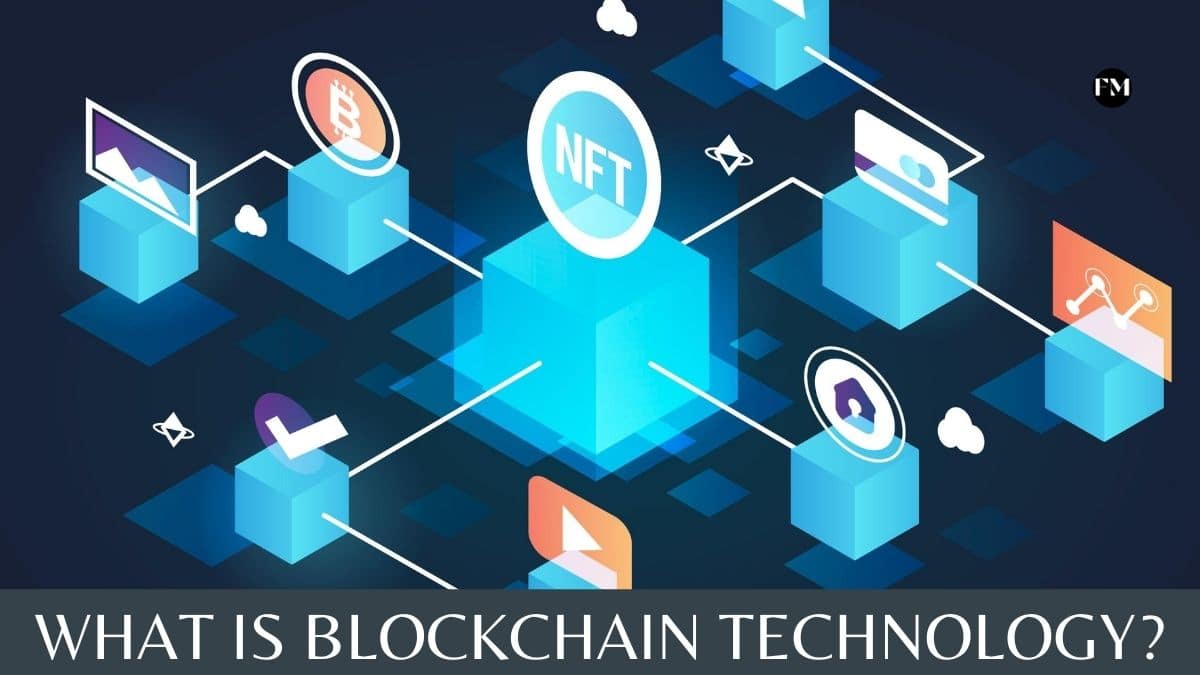 What is Blockchain Technology and what is the use of it in different sectors