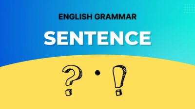 What is a Sentence? Definition & Types of Sentence