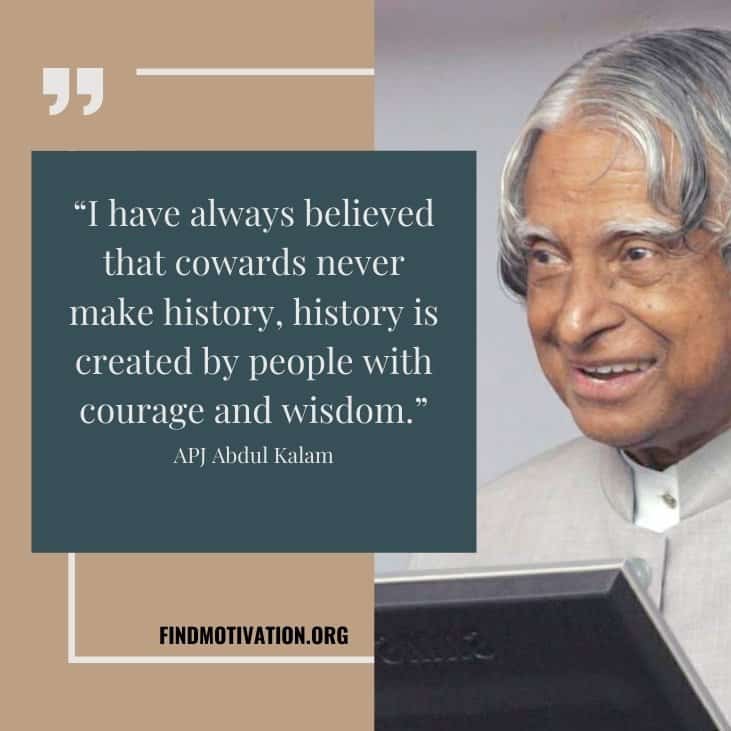 Inspirational thoughts & quotes by APJ Abdul Kalam to fulfill your dream
