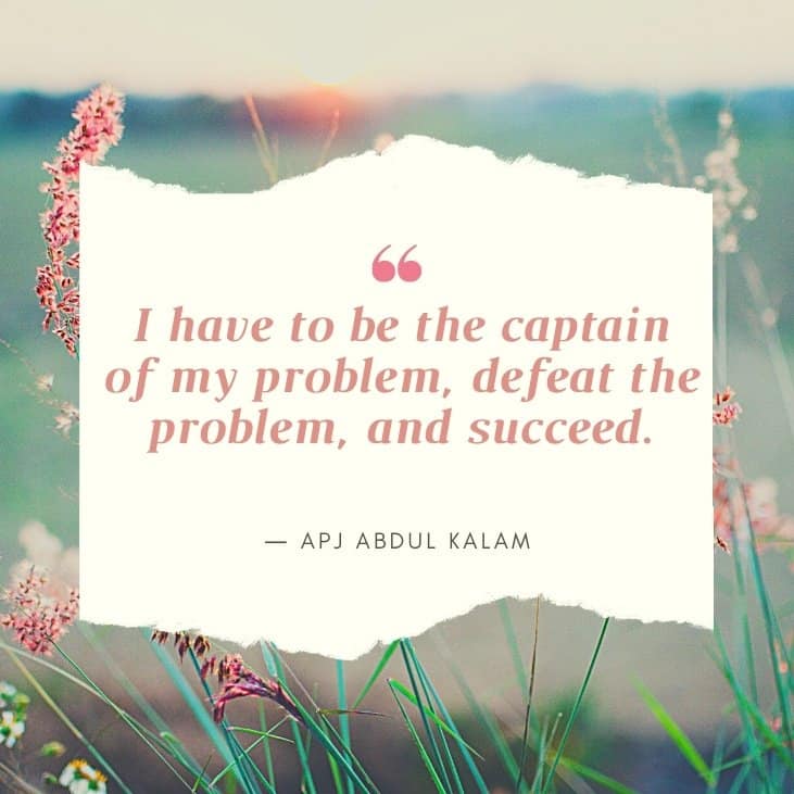 Inspirational thoughts & quotes by APJ Abdul Kalam to fulfill your dream