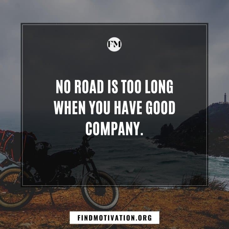Motivational bike travel quotes to enjoy your travel