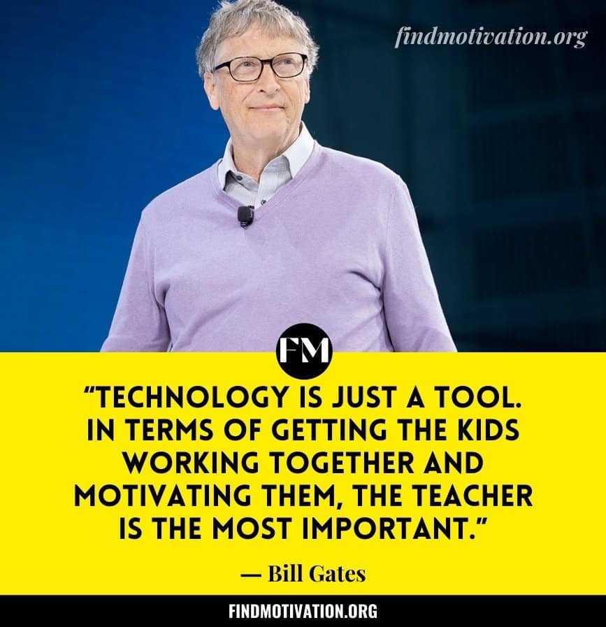 Bill Gates Quotes To Help You To Live A Passionate Life