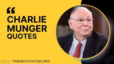 13 Charlie Munger Quotes for Mastering Life & Investments