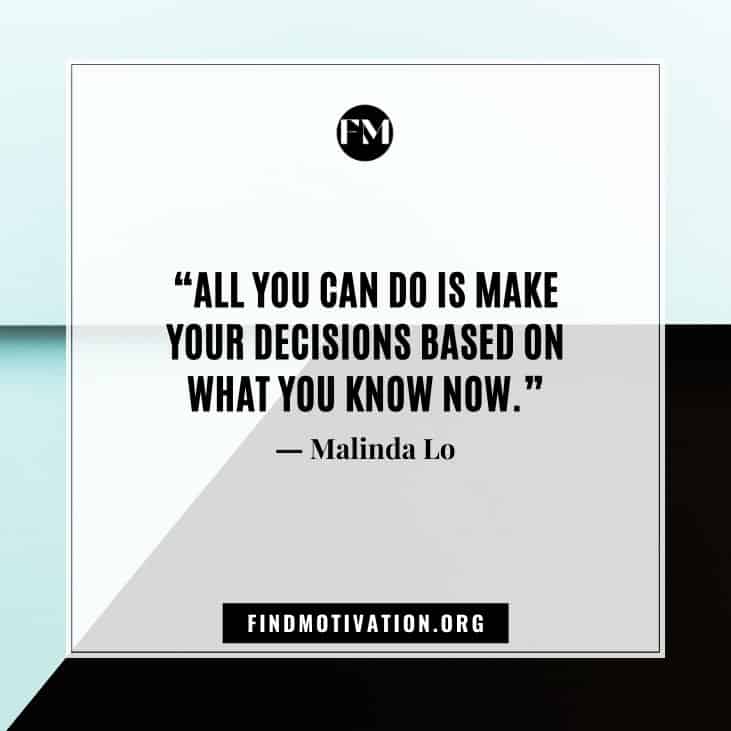 The best inspirational decision quotes to make the right decisions in your life