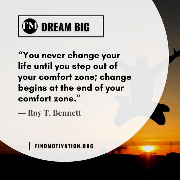 The best inspirational dream big quotes to enlarge the size of your dream