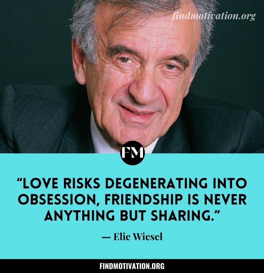Inspiring Quotes by Elie Wiesel