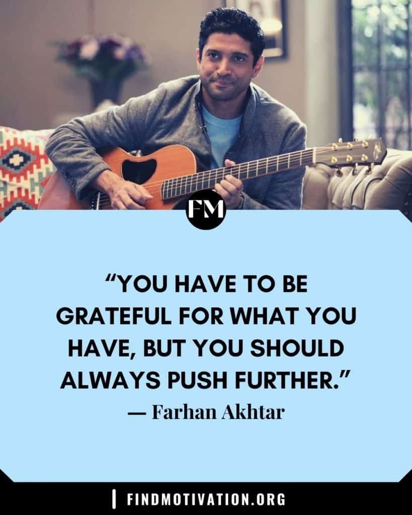Farhan Akhtar inspiring and life-changing quotes to stay motivated