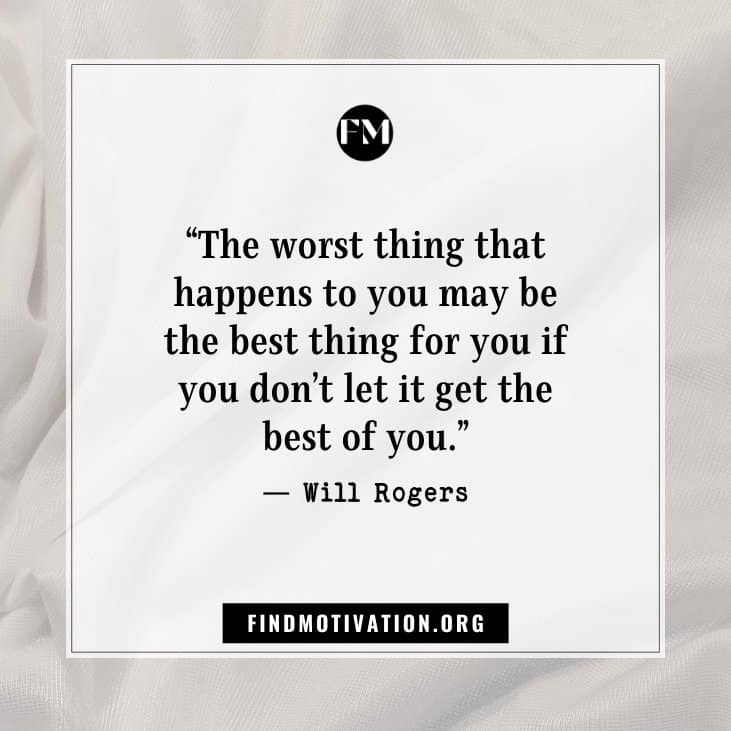 Best inspirational worst quotes to prepare yourself to deal with the bad situations in your life