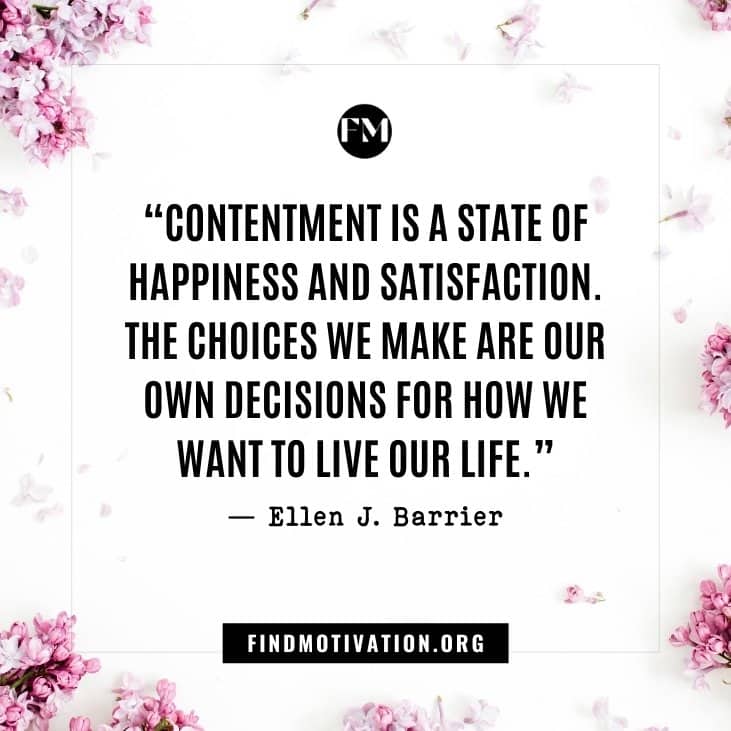 The best inspirational quotes about contentment to find satisfaction in your life