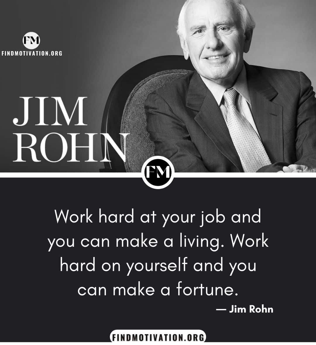 Jim Rohn personal development quotes to find the motivation to take responsibility to make yourself better