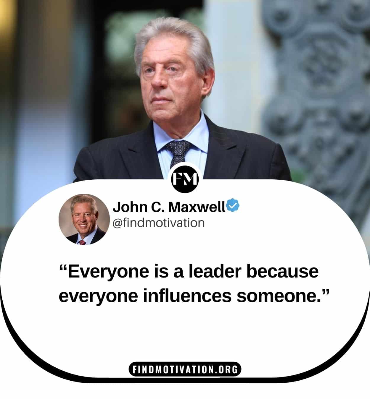 John C Maxwell Leadership Quotes to develop your leadership skills to become a successful leader