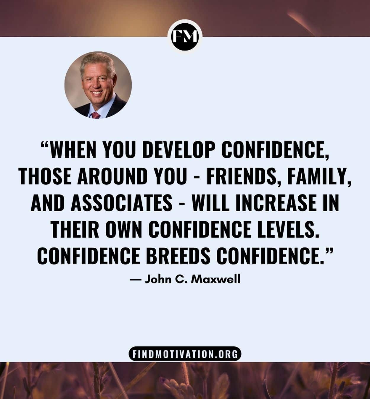 John C Maxwell's life lesson quotes to manage your life for living a better life