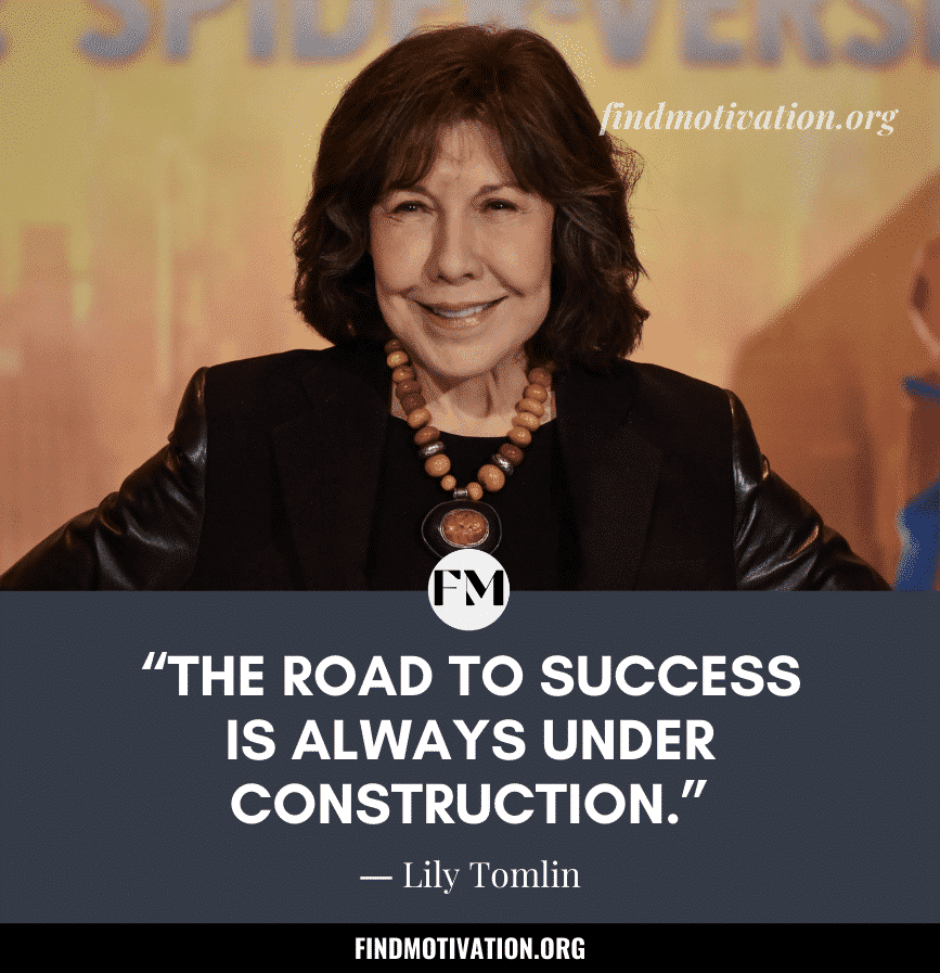 Inspiring Quotes by Lily Tomlin