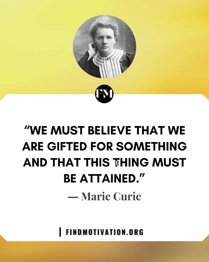 Marie Curie inspirational quotes to work hard and become successful