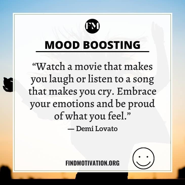 The best mood booster quotes to enjoy every moment of your life and to stay in a happy