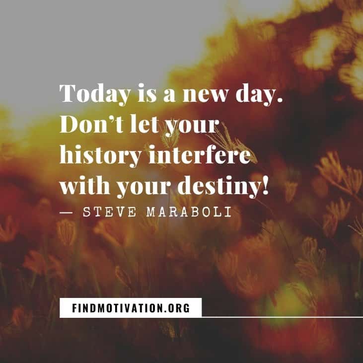 The best inspirational new day quotes to welcome a fresh day of your life