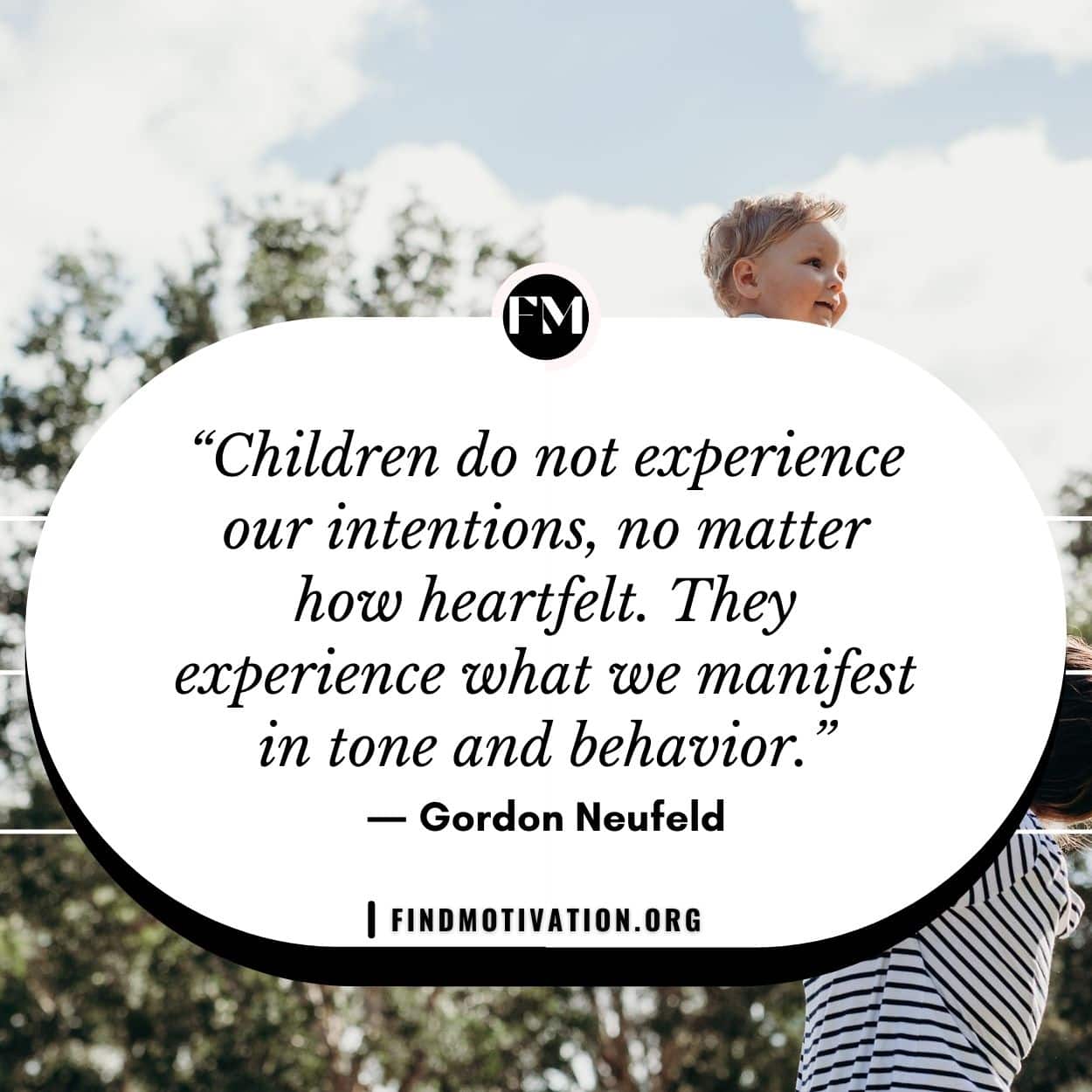 Motivational parenting quotes to take proper care of the child