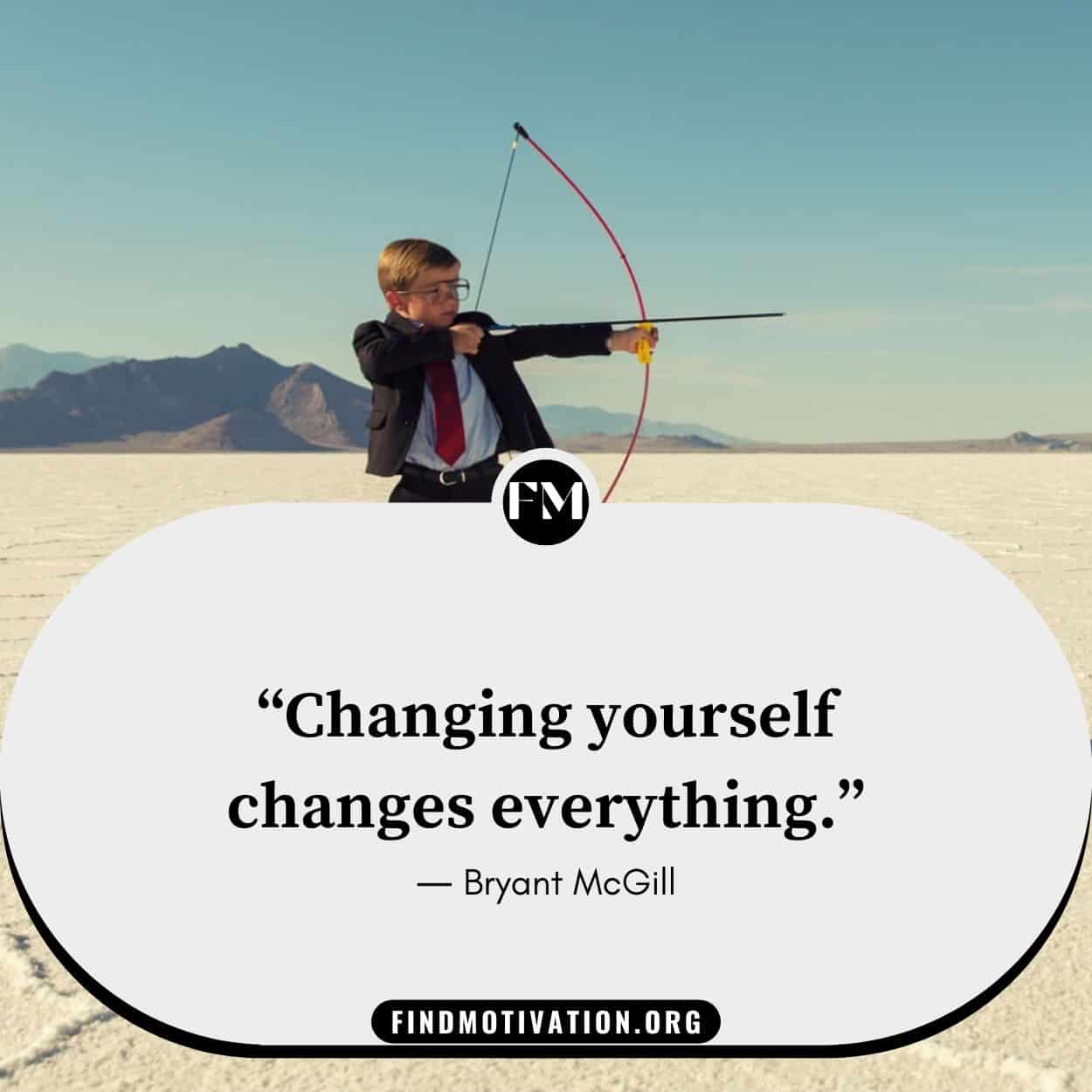 Inspirational personal growth quotes to make yourself better in your daily life
