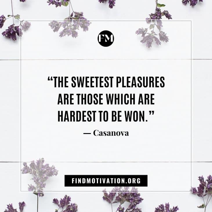 The best inspirational quotes about the pleasure to enjoy every moment in your life