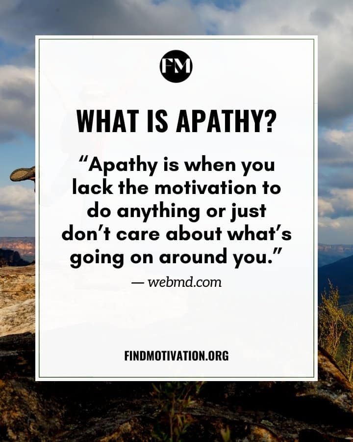 Quotes to overcome apathy