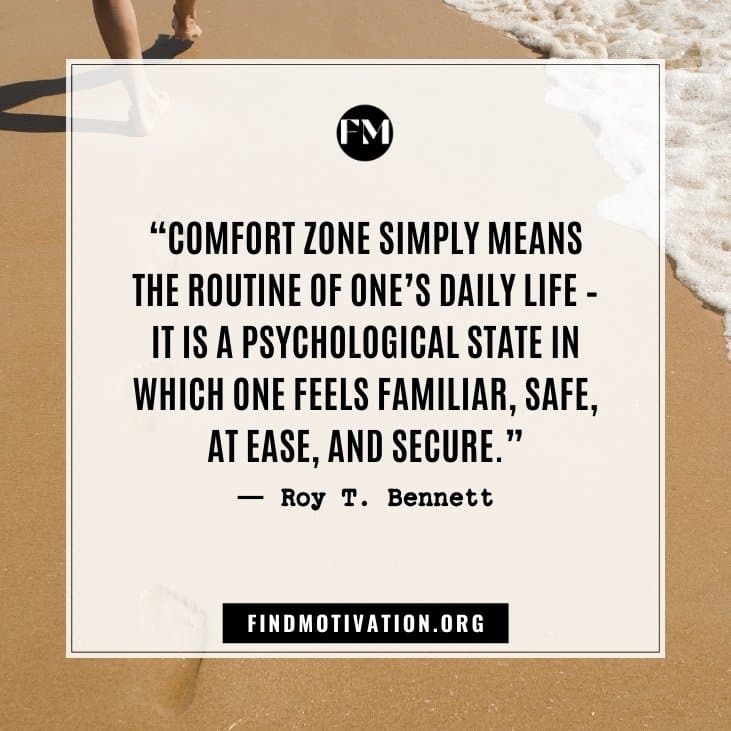 Inspirational quotes about step out of your comfort zone to achieving your dreams in life