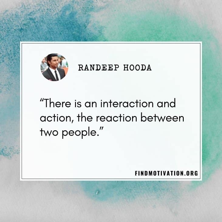 Inspirational quotes by Randeep Hooda to help yourself while struggling for achieving your goals